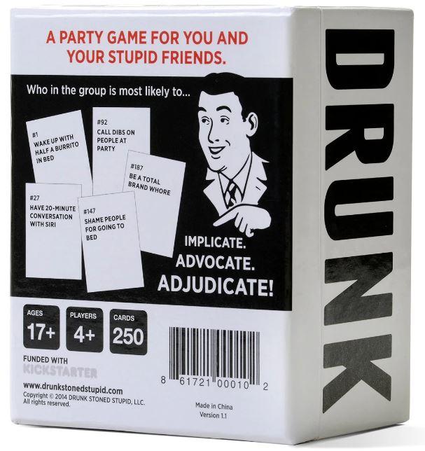 Drunk, Stoned or Stupid