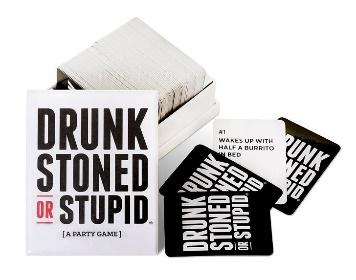 Drunk, Stoned or Stupid
